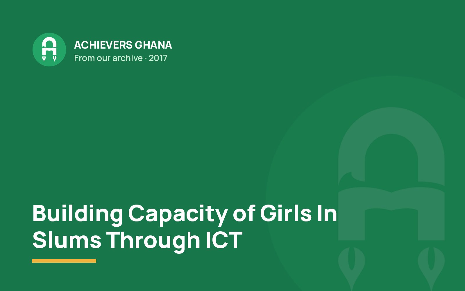 Building Capacity of Girls In Slums Through ICT
