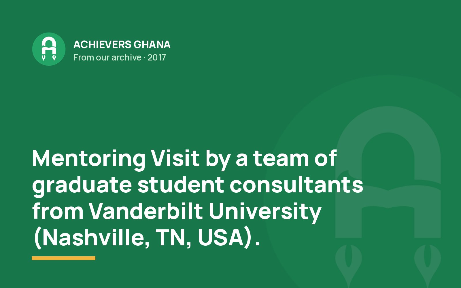 Mentoring Visit by a team of graduate student consultants from Vanderbilt University (Nashville, TN, USA).